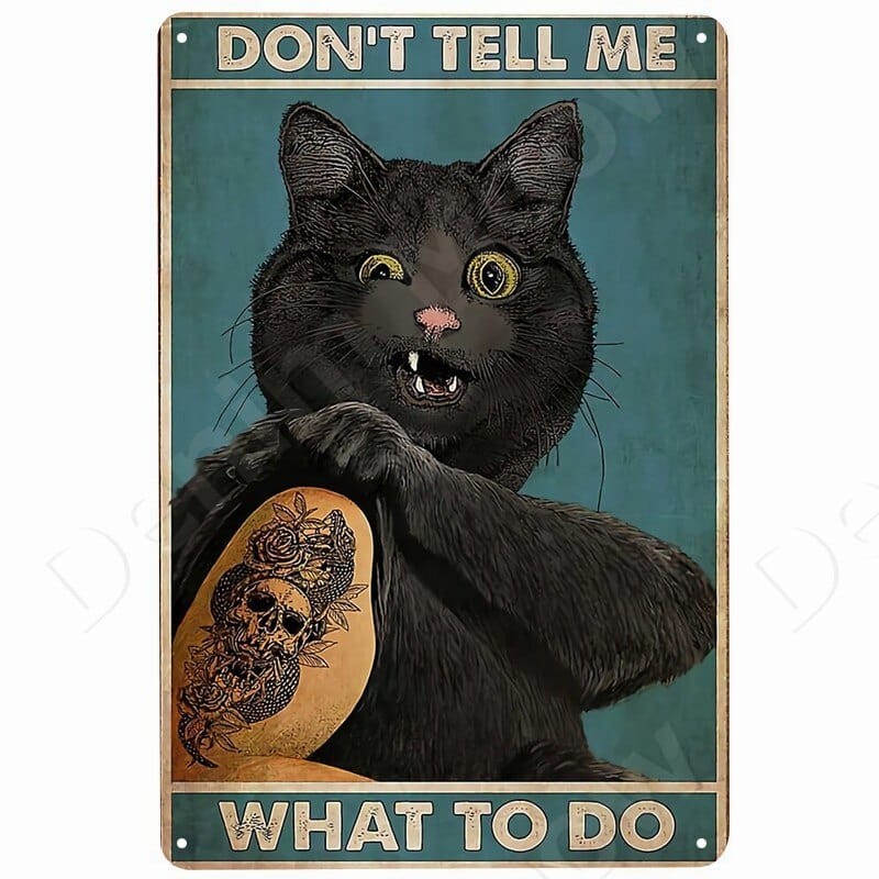 Vintage metal signs with witty cat quotes