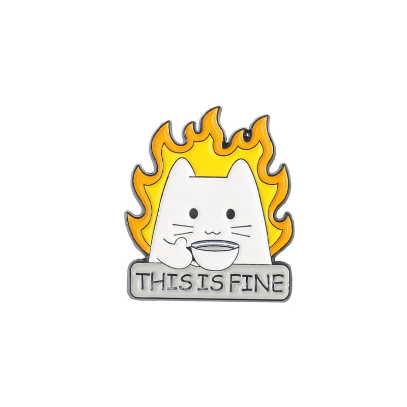 This Is Fine Cat Pin – Flame Meme Enamel Brooch
