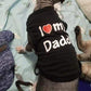 I Love Daddy Mommy Pet Dog Cat Letter Print T-shirt Clothes Apparel LA
